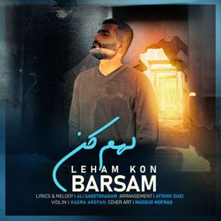 Barsam – Leham Kon